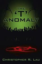 The 't' Anomaly