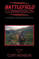 Battlefield Commission: III Marine Amphibious Force