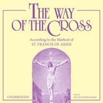 Way of the Cross, The: According to the Method of St. Francis of Assisi