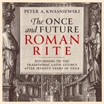 Once and Future Roman Rite, The