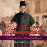Forty Dreams of St. John Bosco