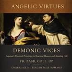 Angelic Virtues and Demonic Vices