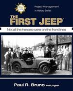 Project Management in History: The First Jeep