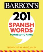 201 Spanish Words You Need to Know Flashcards