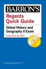 Regents Quick Guide: Global History and Geography II Exam