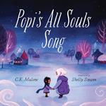 Popi's All Souls Song