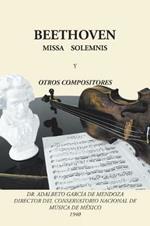 Beethoven: Missa solemnis y otros compositores