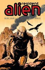 Resident Alien Omnibus Volume 1