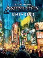 The Art Of The Android Universe