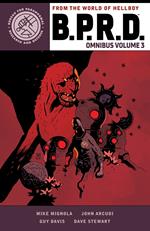 B.P.R.D. Omnibus Volume 3