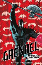 Grendel: Devil's Crucible--Defiance