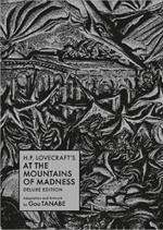 H.P. Lovecraft's At the Mountains of Madness Deluxe Edition