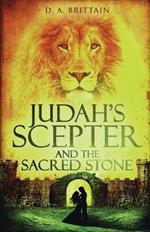 Judah's Scepter and the Sacred Stone