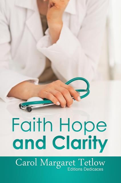 Faith Hope and Clarity