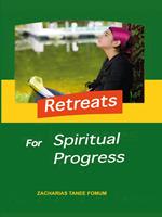 Retreats For Spiritual Progress