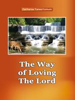 The Way of Loving The Lord