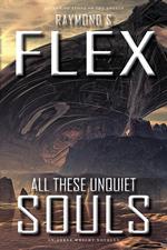 All These Unquiet Souls: An Arkle Wright Novella