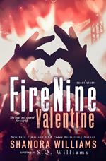 FireNine Valentine