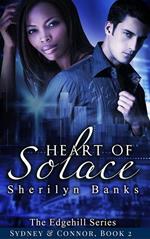 Heart of Solace: Sydney & Connor, Book #2