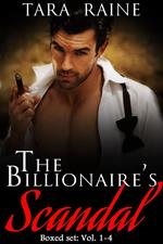 The Billionaire's Scandal Boxed Set: Vol. 1-4