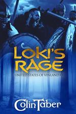 The United States of Vinland: Loki's Rage