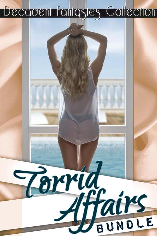 Torrid Affairs Bundle (Motorcycle Club, Billionaire Alpha, Paranormal)