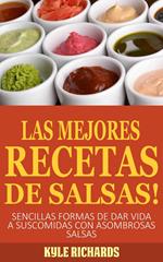 ¡Las Mejores Recetas de Salsas!