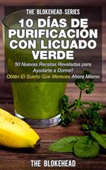 10 Días de Purificación Con Licuado Verde