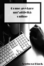 Come avviare un’attività online