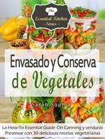 Envasado y Conserva de Vegetales