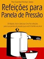 Refeições para Panela de Pressão