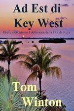 Ad Est di Key West