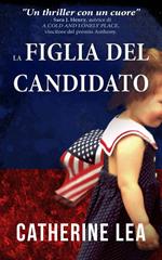 La figlia del candidato