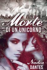 Morte di un unicorno