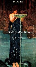 La rabbia d’Acheloos