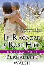 Le ragazze di Rose Hill