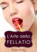 L'Arte della Fellatio