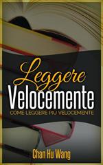 Leggere Velocemente: Come leggere più velocemente