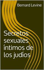 Secretos sexuales íntimos de los judíos