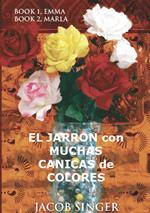 El jarrón con muchas canicas de colores