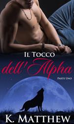 Il Tocco dell'Alpha