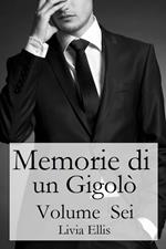 Memorie di un Gigolò - Volume Sei