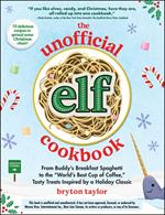 The Unofficial Elf Cookbook