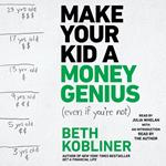 Make Your Kid A Money Genius (Even If You're Not)