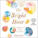 The Bright Hour