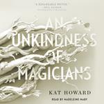 An Unkindness of Magicians