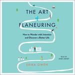 The Art of Flaneuring