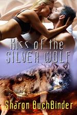 Kiss of the Silver Wolf