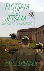 Flotsam and Jetsam: the Amelia Island Affair