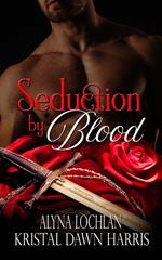 Seduction by Blood